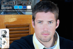 GoPro with Founder/Inventor, Nick Woodman